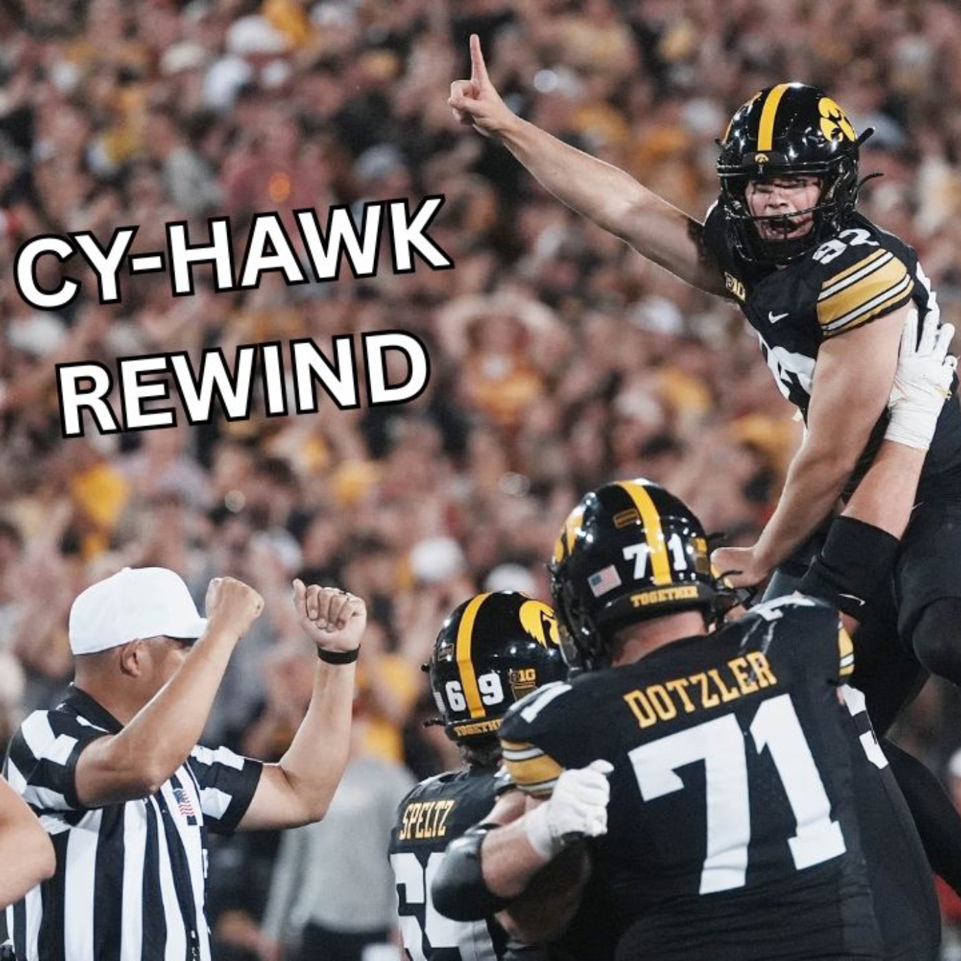 CY-HAWK REVIEW: Looking Back at Iowa's MUCH-NEEDED 16-13 Victory over Iowa State | SwarmCast episode artwork