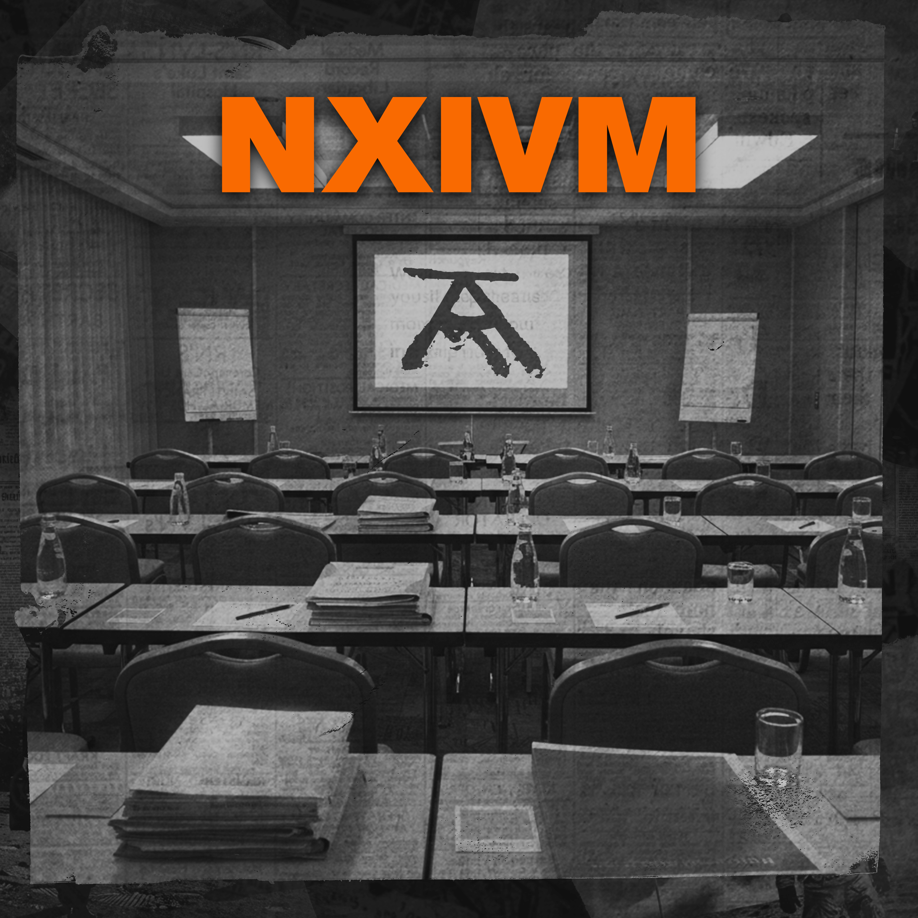 CULTS: NXIVM