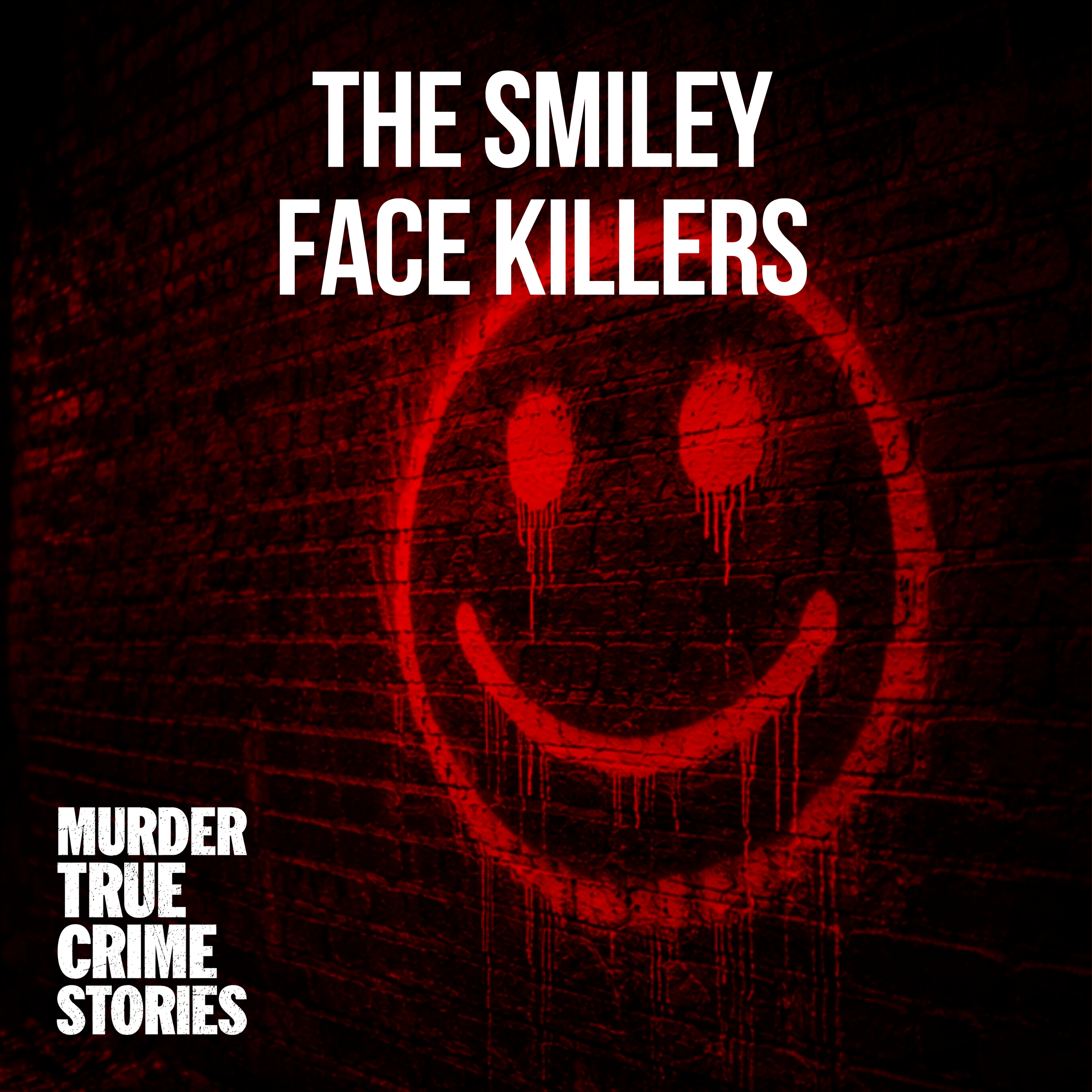 MYSTERY: The Smiley Face Killers 