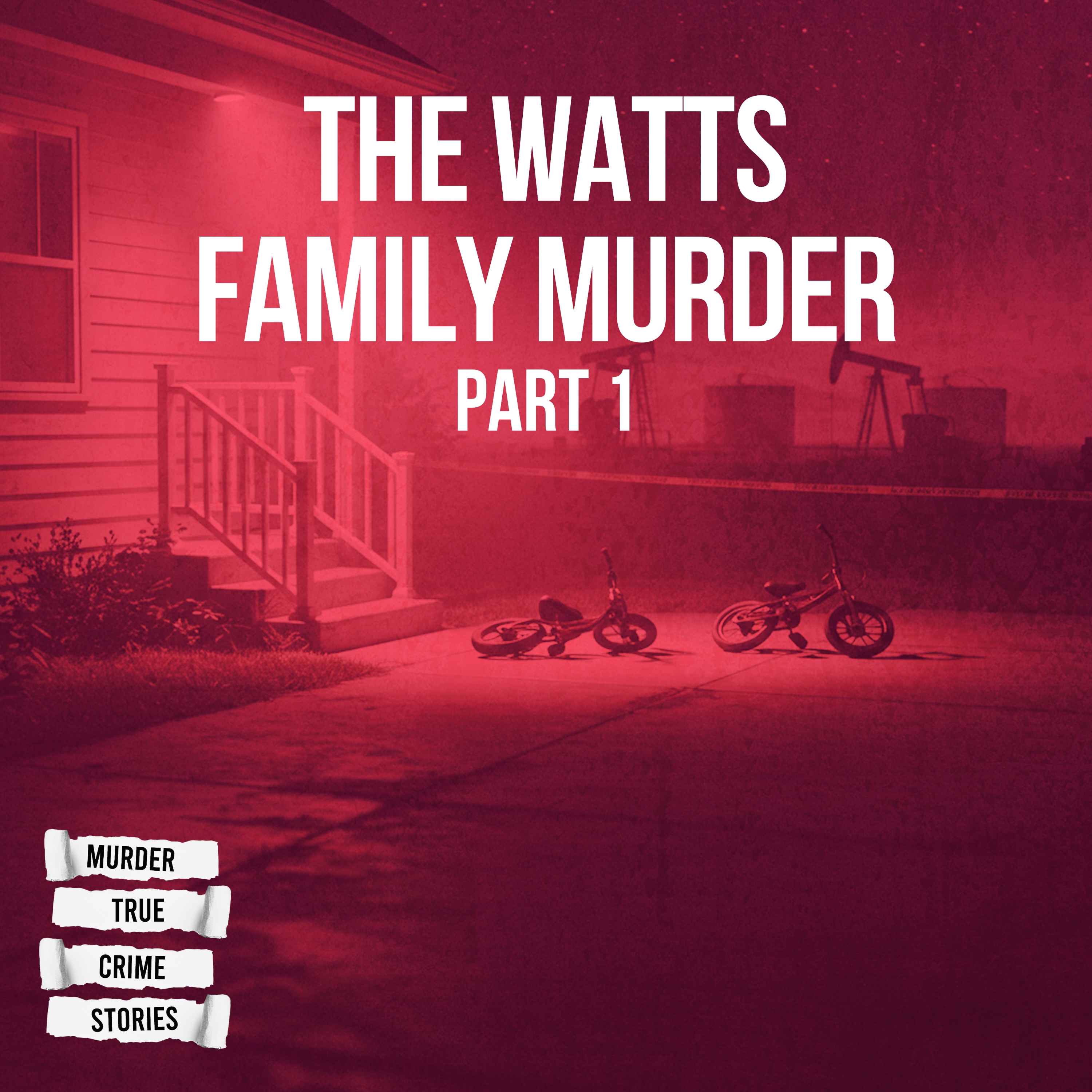 SOLVED: The Watts Family Murder 1