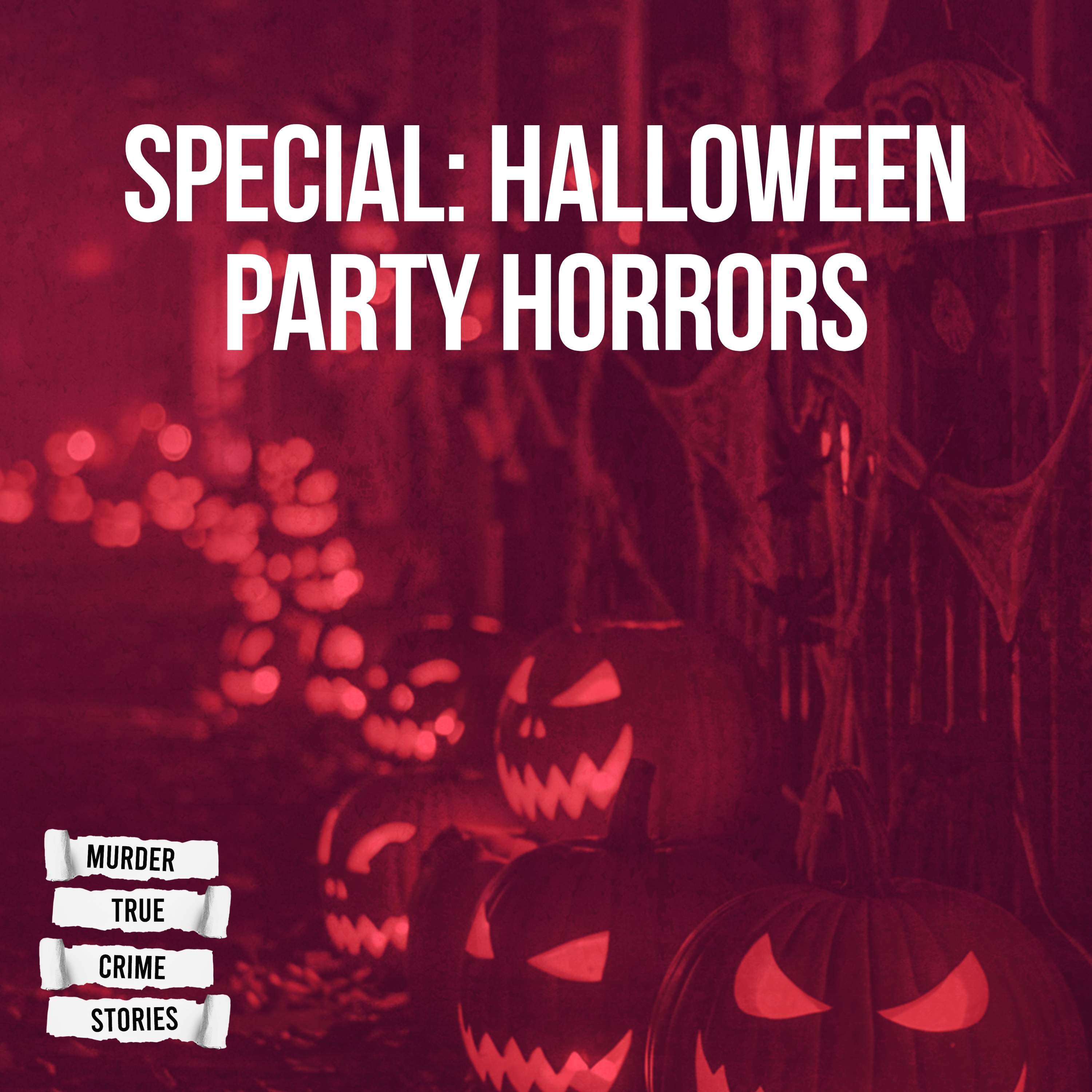 SPECIAL: Halloween Party Horrors
